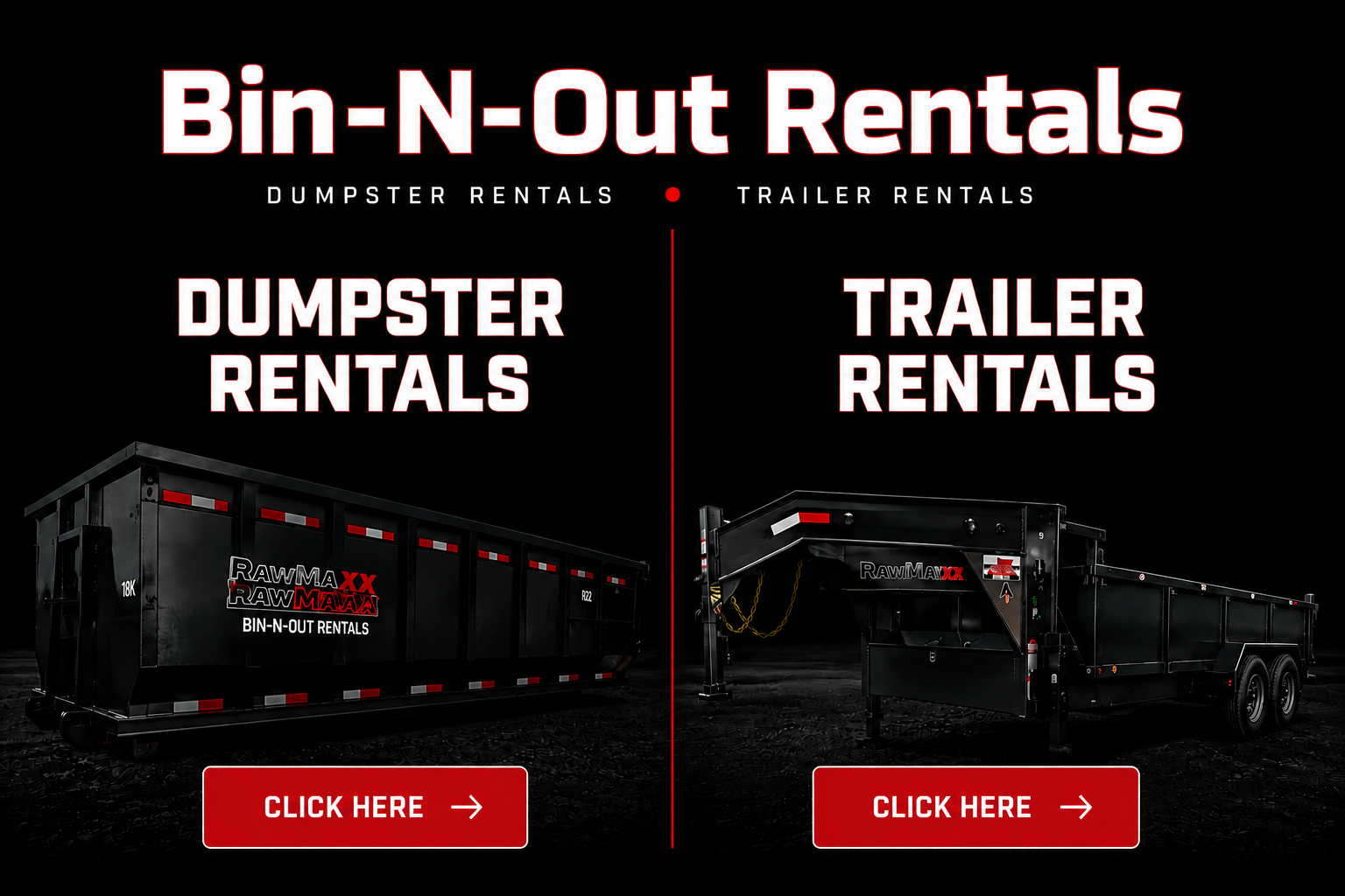Bin-N-Out Rentals dumpster rentals and trailer rentals